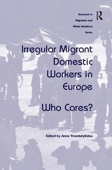 Front cover_Irregular Migrant Domestic Workers In Europe