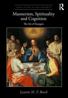 Front cover_Mannerism, Spirituality And Cognition