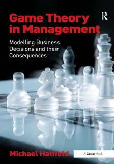 Front cover_Game Theory In Management