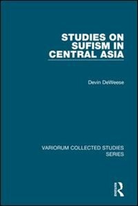Couverture_Studies On Sufism In Central Asia