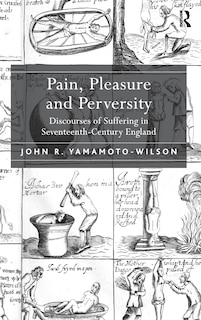 Couverture_Pain, Pleasure And Perversity