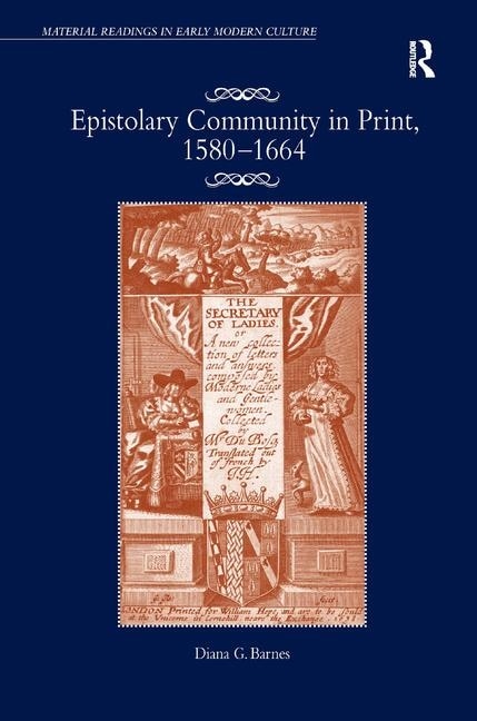 Front cover_Epistolary Community In Print, 1580¿1664