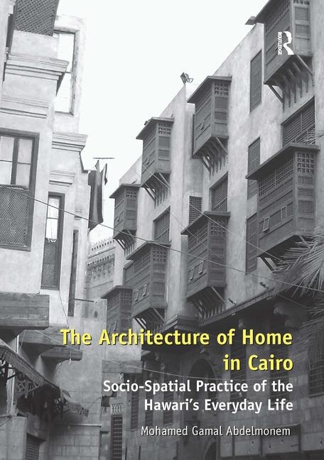 Couverture_The Architecture Of Home In Cairo