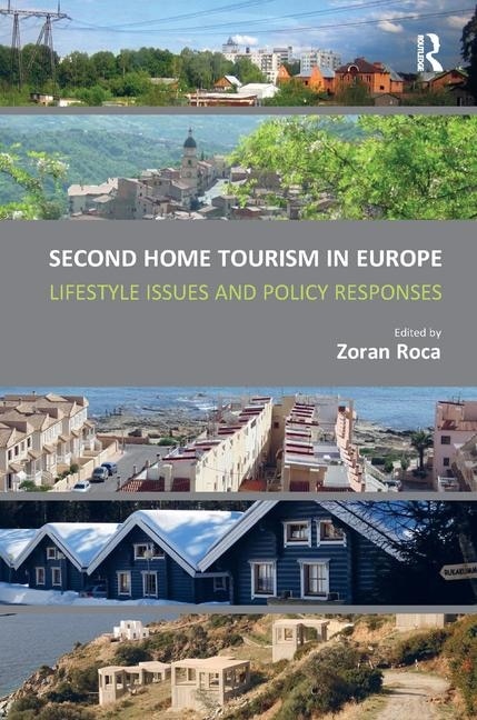 Couverture_Second Home Tourism In Europe