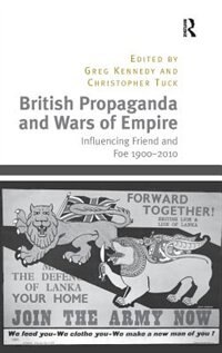 Couverture_British Propaganda And Wars Of Empire