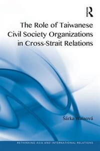 Front cover_The Role of Taiwanese Civil Society Organizations in Cross-Strait Relations