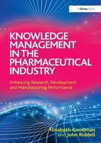 Couverture_Knowledge Management In The Pharmaceutical Industry
