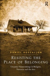 Front cover_Resisting The Place Of Belonging