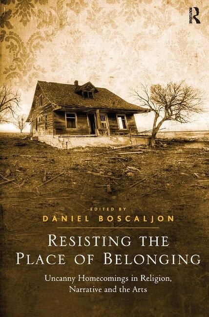 Front cover_Resisting The Place Of Belonging