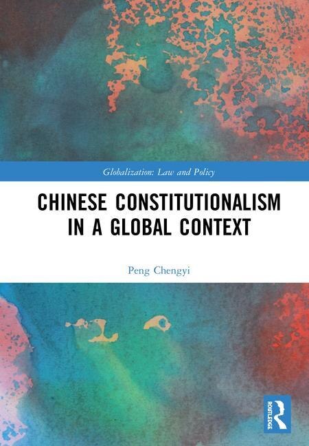 Couverture_Chinese Constitutionalism in a Global Context