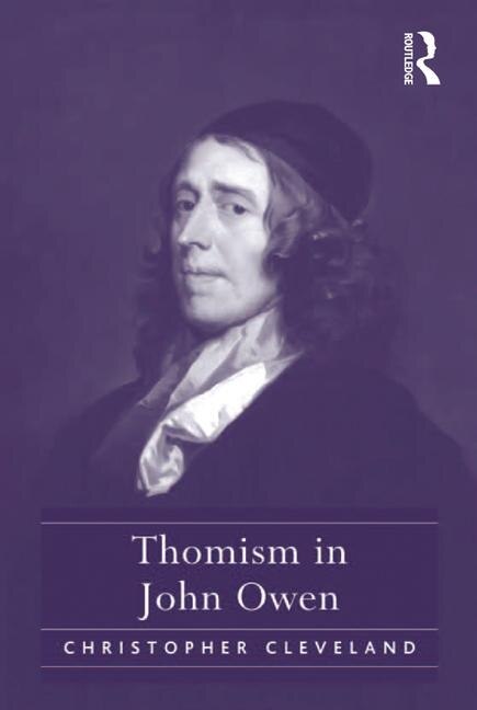 Front cover_Thomism In John Owen