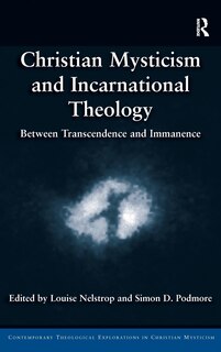 Couverture_Christian Mysticism And Incarnational Theology