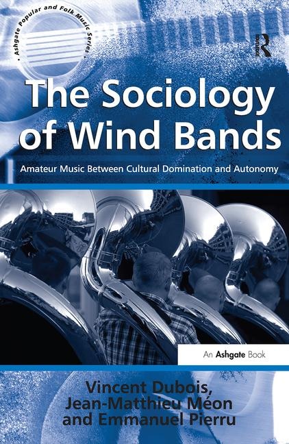 Couverture_The Sociology of Wind Bands