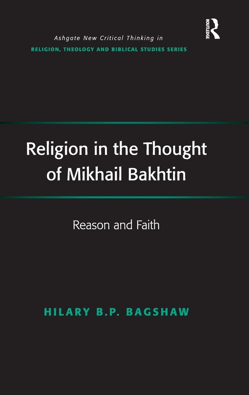 Front cover_Religion In The Thought Of Mikhail Bakhtin