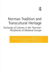 Front cover_Norman Tradition and Transcultural Heritage