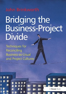 Couverture_Bridging The Business-project Divide