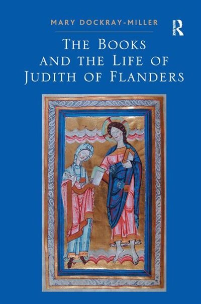 Couverture_The Books and the Life of Judith of Flanders