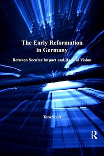 Front cover_The Early Reformation In Germany