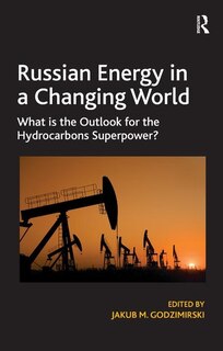 Front cover_Russian Energy In A Changing World