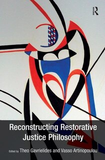 Front cover_Reconstructing Restorative Justice Philosophy