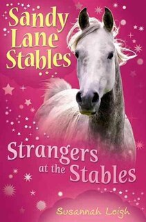 Front cover_Strangers At The Stables (Sandy Lane Stables)