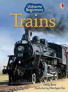 Trains (Beginners) by Emily Bone