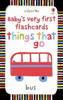 Front cover_Things That Go (Baby's Very First Flashcards)