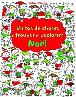 NOEL -TAS DE CHOSES..TROUVER & COLORIER