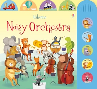 Couverture_Noisy Orchestra Board Book With Sound