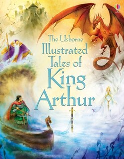 Front cover_Illustrated Tales Of King Arthur