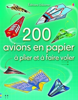 Couverture_200 avions en papier : à plier et à faire voler