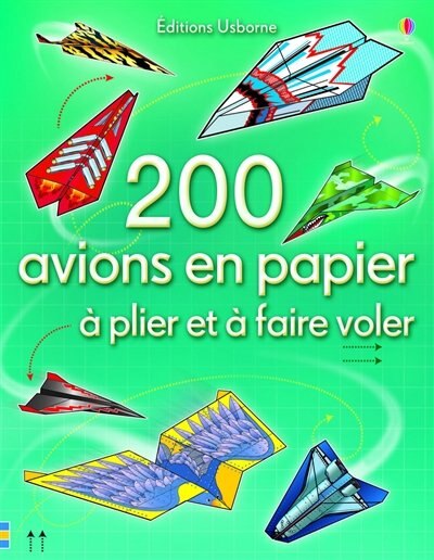 Couverture_200 avions en papier : à plier et à faire voler