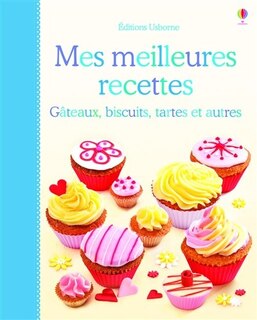 MES MEILLEURES RECETTES -GATEAUX...