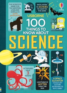 100 Things To Know About Science
