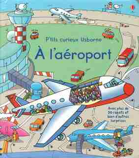 L'aéroport P'tits curieux de Rob Lloyd Jones