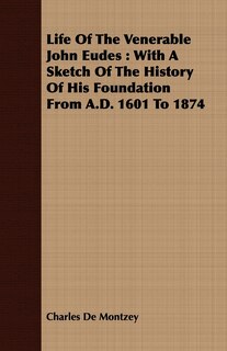 Front cover_Life Of The Venerable John Eudes