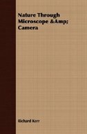 Front cover_Nature Through Microscope &Amp; Camera