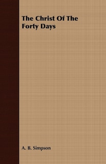 Front cover_The Christ Of The Forty Days