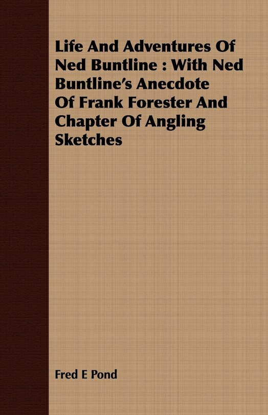 Front cover_Life And Adventures Of Ned Buntline