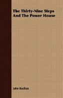 Couverture_The Thirty-Nine Steps And The Power House
