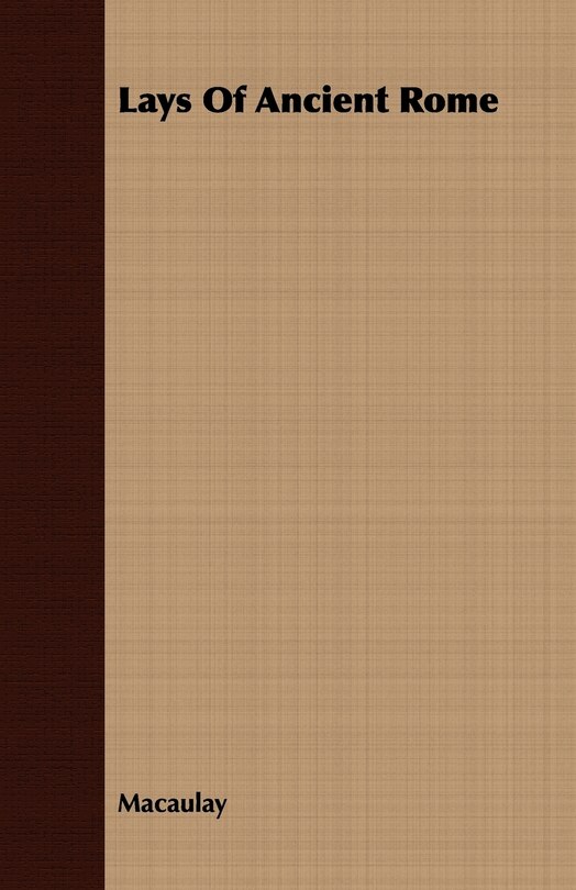 Front cover_Lays Of Ancient Rome