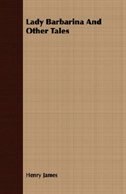 Couverture_Lady Barbarina and Other Tales
