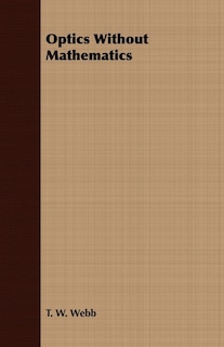 Front cover_Optics Without Mathematics