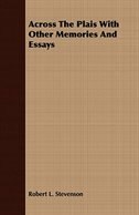 Across the Plais with Other Memories and Essays