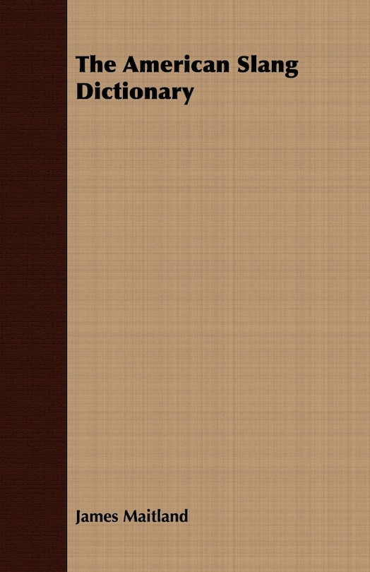 Front cover_The American Slang Dictionary