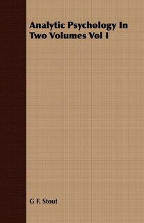 Front cover_Analytic Psychology In Two Volumes Vol I