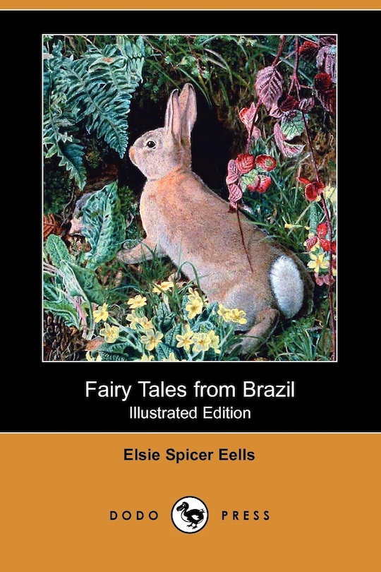 Couverture_Fairy Tales from Brazil (Illustrated Edition) (Dodo Press)