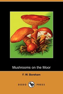 Couverture_Mushrooms on the Moor (Dodo Press)
