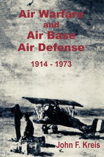 Couverture_Air Warfare and Air Base Air Defense 1914 - 1973