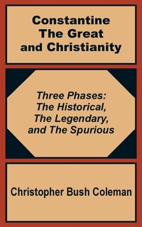 Front cover_Constantine the Great and Christianity